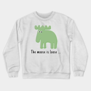 Green Moose Crewneck Sweatshirt